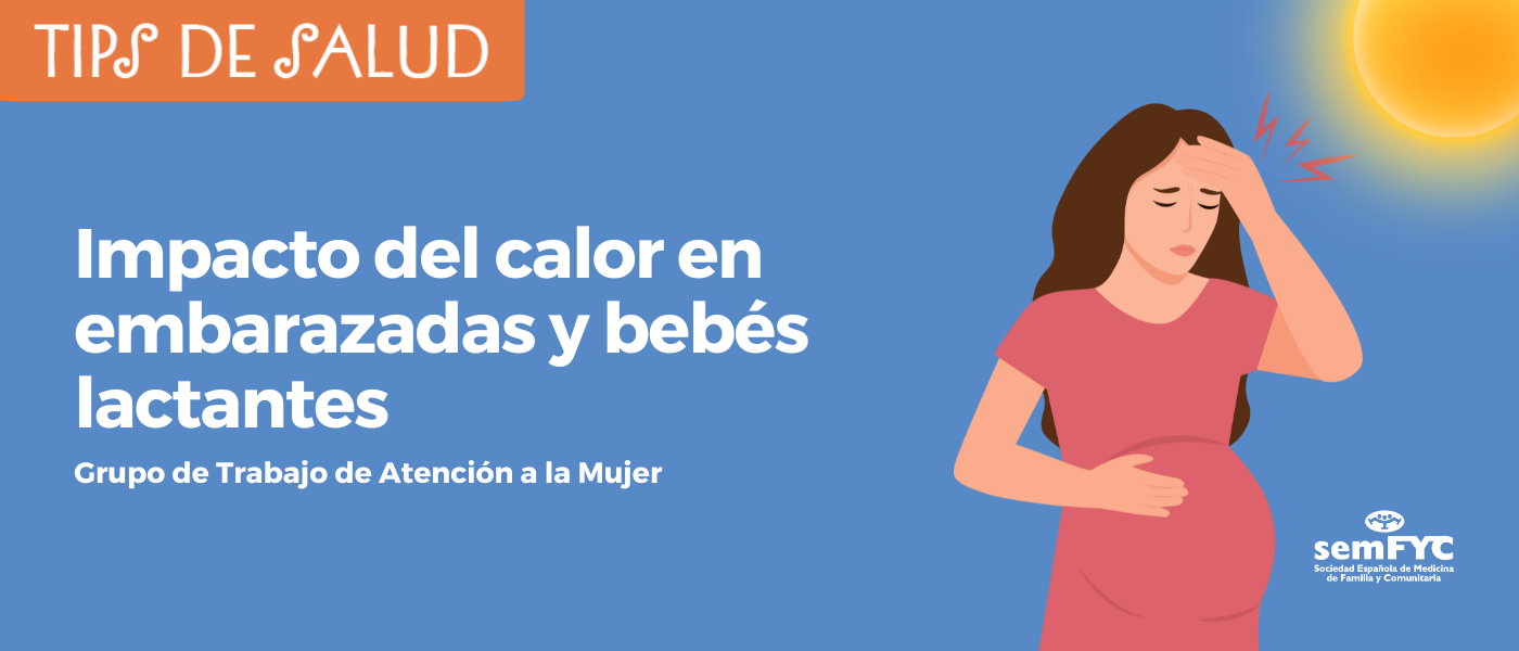 Impacto del calor en embarazadas y bebés lactantes